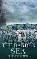 The Barren Sea (The Legends of Haldia #1) by Bethany Anne Lovejoy