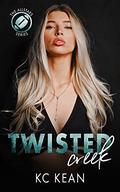 Twisted Creek by K.C. Kean
