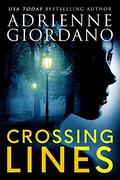 Crossing Lines (Deep Cover #1) by Adrienne Giordano