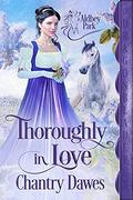 Thoroughly in Love (Aldbey Park #1) by Chantry Dawes