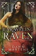 Unraveling Raven (Raven's Harem #2) by Dawn Martens