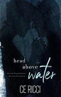 Head Above Water by C.E. Ricci