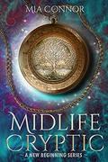 Midlife Cryptic (A New Beginning #1) by Mia Connor