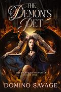 The Demon’s Pet (Rise of the Morningstar #1) by Domino Savage