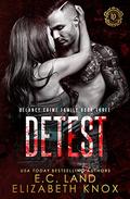 Detest by E.C. Land, Elizabeth Knox