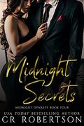 Midnight Secrets (Midnight Dynasty #4) by CR Robertson