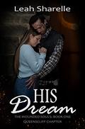 His Dream (The Wounded Souls Queenscliff Chapter #1) by Leah Sharelle