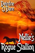 Nellie's Rogue Stallion by Deirdre O'Dare