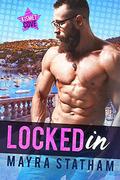Locked In  (Kismet Cove Single's Week) by Cormar Covers