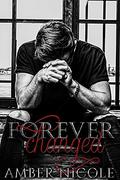Forever Changed Part One by Amber Nicole