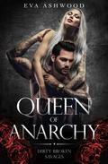 Queen of Anarchy by Eva Ashwood