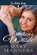 Devotion's Wish (The Potter's House Series Three - #8) by Potter's House Books (Three)