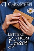 Letters From Grace by C.J. Carmichael