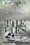 The Lies we Steal (The Hollow Boys #1) by Monty Jay