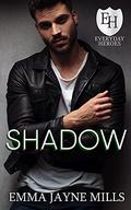 Shadow (The Everyday Heroes World) by Emma Jayne Mills