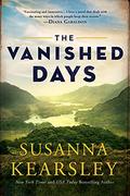 The Vanished Days (Scottish) (The Scottish series #3) by Susanna Kearsley