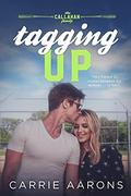 Tagging Up by Carrie Aarons