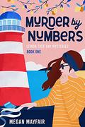Murder by Numbers (The Lemon Tree Bay Mysteries #1) by Megan Mayfair
