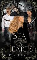Sea of Hearts by D.K. Lake