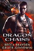 Dragon Chains by Becca Brayden, Grace Goodwin