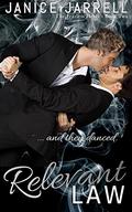 Relevant Law (The Fearless Heart #2) by Janice Jarrell