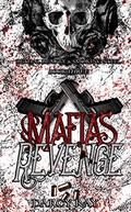 Mafias Revenge (Lethal Beauty & Smoking Steel #3) by Darcy Ray