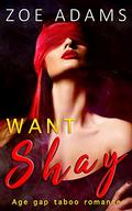 Want (Shay #2) by Zoe Adams