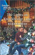 The Lights on Knockbridge Lane (Garnet Run #3) by Roan Parrish