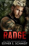 Radge by Esther E. Schmidt