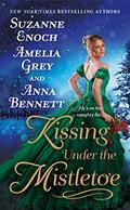Kissing Under the Mistletoe (Wild Wicked Highlanders #3.5) by Amelia Grey