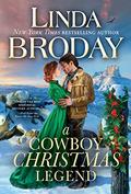 A Cowboy Christmas Legend (Lone Star Legends #2) by Linda Broday
