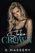 Stolen Crown by S. Massery