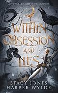 Within Obsession and Lies (A Court of Gilt and Shadow #1) by Harper Wylde