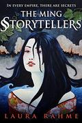 The Ming Storytellers by Laura Rahme
