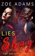 Lies (Shay #3) by Zoe Adams