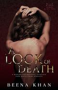 A Lock Of Death (Black Widow #2) by Beena Khan