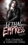 Lethal Empress by Eva Chance, Harlow King