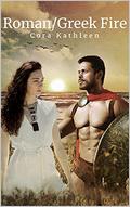 Roman/ Greek Fire by Cora Kathleen