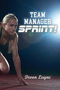 SPRINT! (Team Manager #2) by Devon Layne