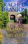 Reason to Breathe (A Town Called Forgotten #3) by Rachel Branton