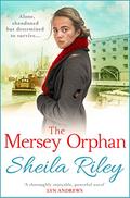 The Orphan Daughter by Sheila Riley