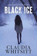 Black Ice: Love and Loss Series, Book 1 by Claudia Whitsitt