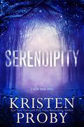 Serendipity by Kristen Proby
