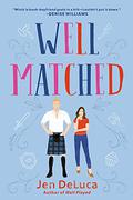Well Matched (Well Met #3) by Jen DeLuca