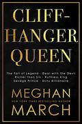 Cliffhanger Queen by Meghan March