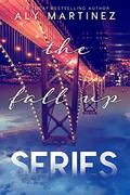 The Fall Up Series (The Fall Up #1-2) by Aly Martinez