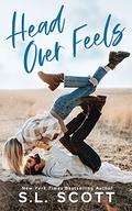 Head Over Feels by S.L. Scott