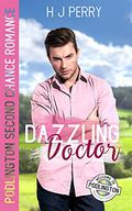 Dazzling Doctor (Podlington Village Romance #3) by H.J. Perry