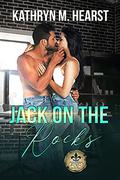 Jack on the Rocks (Bourbon Street Bad Boys' Club #6) by Kathryn M. Hearst