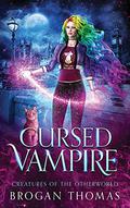 Cursed Vampire by Brogan Thomas